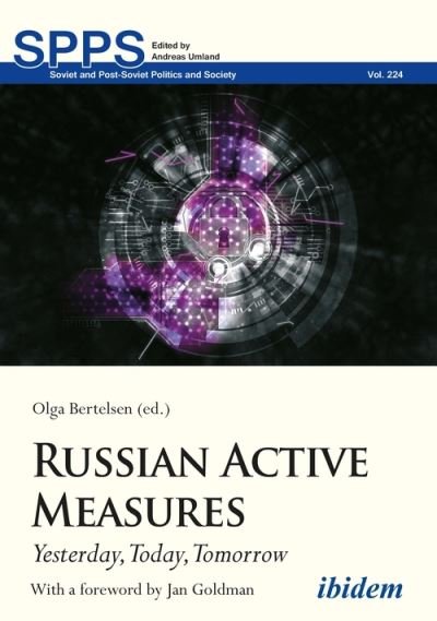 Cover for Olga Bertelsen · Russian Active Measures – Yesterday, Today, Tomorrow - Soviet and Post–Soviet Politics and Society (Taschenbuch) (2021)