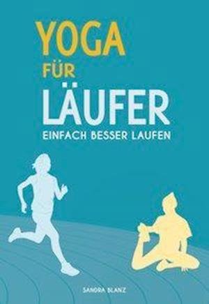 Cover for Blanz · Yoga für Läufer (Bok)