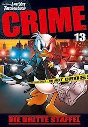 Cover for Disney · Lustiges Taschenbuch Crime 13 (Book) (2023)
