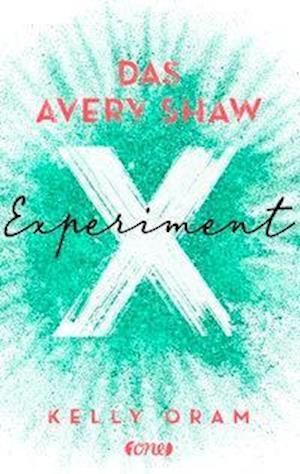 Cover for Oram · Das Avery Shaw Experiment (Book)