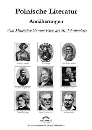 Polnische Literaturgeschichte: Eine Annaherung: Vom Mittelalter bis zum Ende des 20 Jahrhunderts - Waclaw Walecki - Libros - Igel - 9783868155297 - 31 de marzo de 2011