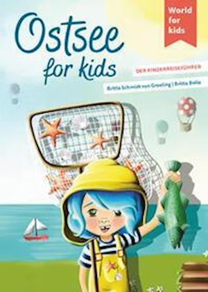 Cover for Britta Schmidt von Groeling · Ostsee for kids (Bog) (2024)