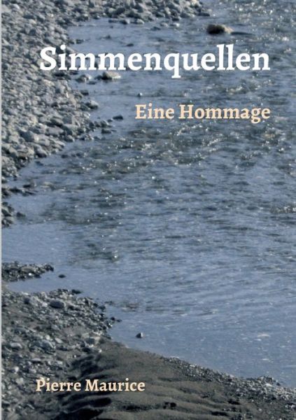 Simmenquellen - Maurice - Bøger -  - 9783946787297 - 24. september 2019