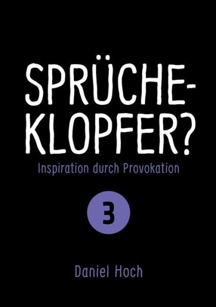 Cover for Hoch · Sprücheklopfer? - Inspiration durc (Bok) (2020)