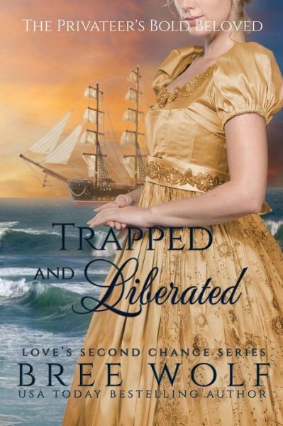 Cover for Bree Wolf · Trapped &amp; Liberated (Paperback Book) (2018)