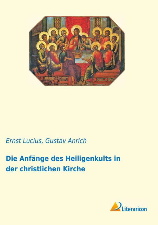 Cover for Lucius · Die Anfänge des Heiligenkults in (Book) (2019)