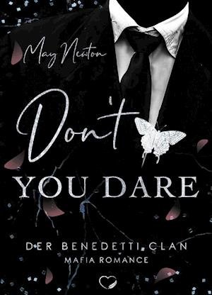 Cover for May Newton · Don't you dare (Paperback Book) (2021)