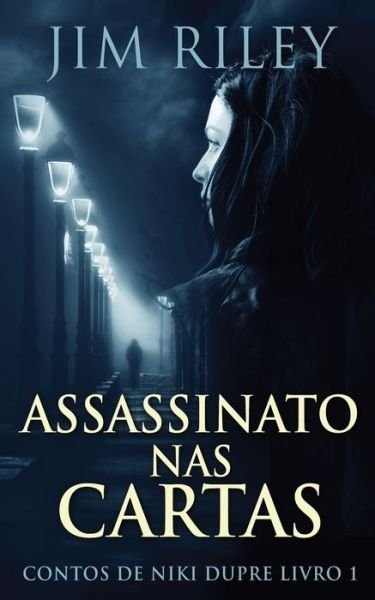 Cover for Jim Riley · Assassinato Nas Cartas (Pocketbok) (2022)