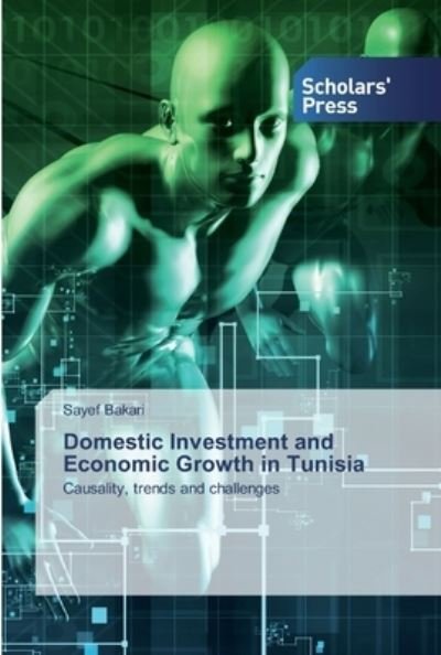 Cover for Bakari · Domestic Investment and Economic (Book) (2020)