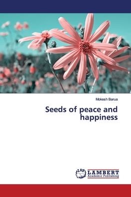 Cover for Barua · Seeds of peace and happiness (Book) (2019)