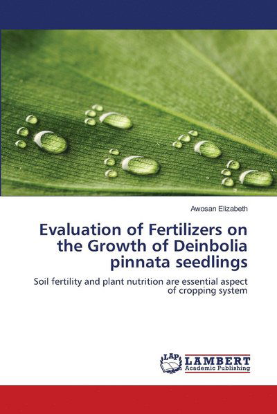 Evaluation of Fertilizers on - Elizabeth - Bücher -  - 9786139582297 - 16. Mai 2018