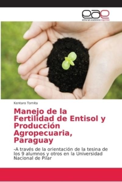 Cover for Tomita · Manejo de la Fertilidad de Entis (Bok) (2018)