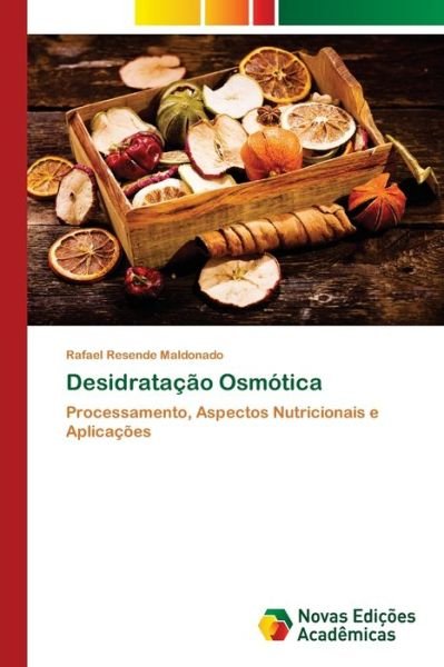Cover for Maldonado · Desidratação Osmótica (Book) (2020)