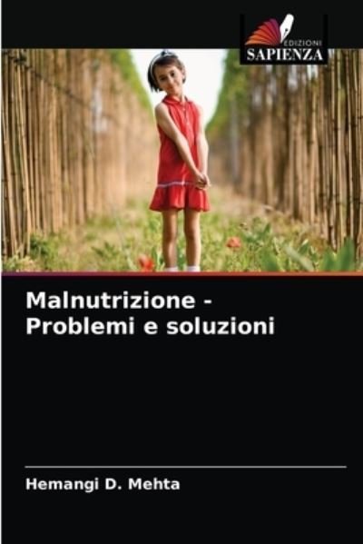 Cover for Mehta · Malnutrizione - Problemi e soluzi (N/A) (2021)