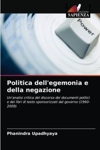 Cover for Upadhyaya · Politica dell'egemonia e dell (N/A) (2021)