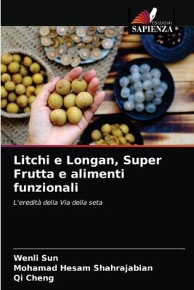 Cover for Sun · Litchi e Longan, Super Frutta e ali (N/A) (2021)