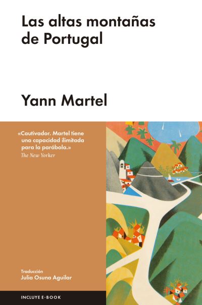 Cover for Yann Martel · Las Altas Montanas de Portugal (Hardcover Book) (2017)