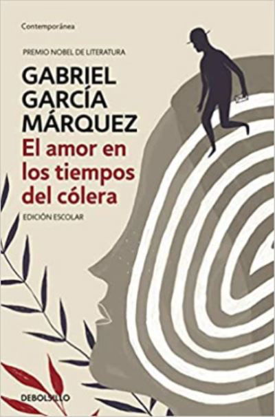 El amor en los tiempos del colera - Gabriel Garcia Marquez - Livros - Debolsillo - 9788466347297 - 1 de setembro de 2019