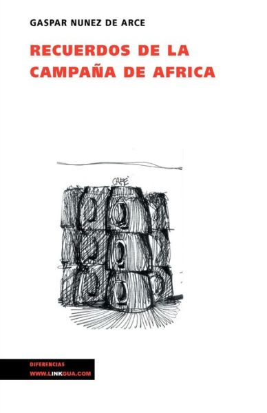 Cover for Gaspar Nunez De Arce · Recuerdos De La Campana De Africa (Paperback Book) (2024)