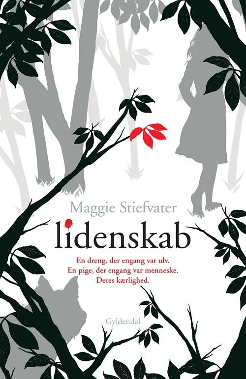Cover for Maggie Stiefvater · Shiver: Shiver 2 - Lidenskab (Bound Book) [1st edition] [Indbundet] (2011)