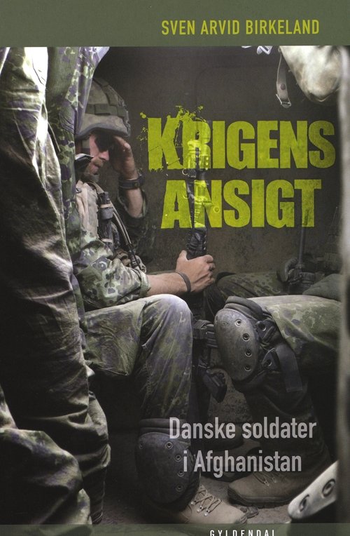Cover for Sven Arvid Birkeland · Krigens ansigt (Sewn Spine Book) [1st edition] (2010)