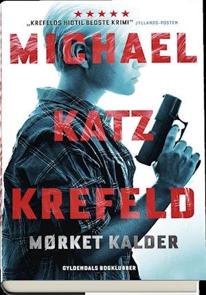 Cover for Michael Katz Krefeld · Cecilie Mars: Mørket kalder (Bound Book) [1.º edición] (2019)
