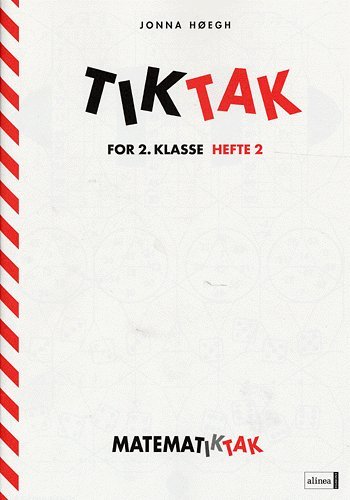 Cover for Jonna Høegh · Matematik-Tak: Matematik-Tak 2.kl. Tik-Tak 2 (Book) [2th edição] (2009)