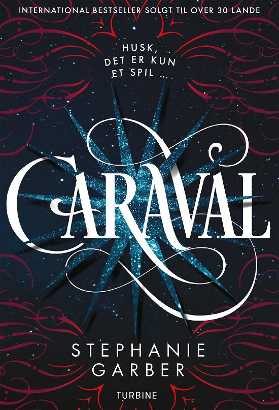 Cover for Stephanie Garber · Caraval (Hæftet bog) [1. udgave] (2017)