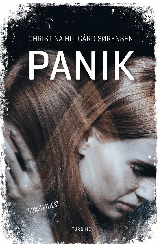 Cover for Christina Holgård Sørensen · #UNGLETLÆST: Panik (Hardcover Book) [1st edition] (2022)