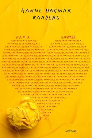 Cover for Hanne Dagmar Raaberg · Papirhjerter (Sewn Spine Book) [1.º edición] (2023)
