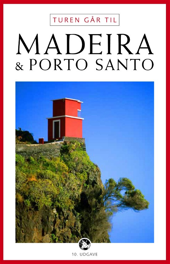 Cover for Niels Damkjær · Politikens Turen går til¤Politikens rejsebøger: Turen går til Madeira &amp; Porto Santo (Sewn Spine Book) [10th edition] (2012)