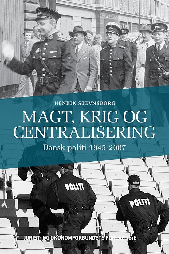 Cover for Henrik Stevnsborg · Magt, krig og centralisering (Sewn Spine Book) [1.º edición] (2016)