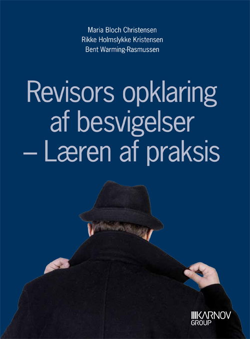 Cover for B. Warming-Rasmussen; M.B. Christensen; R.H. Kristensen · Revisors opklaring af besvigelser (Sewn Spine Book) [1st edition] (2012)