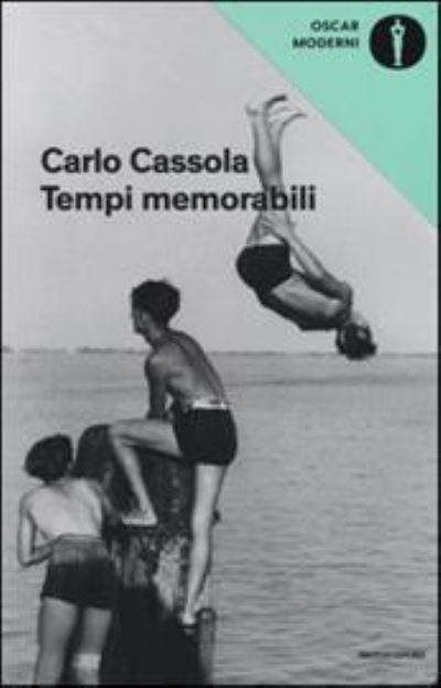 Cover for Carlo Cassola · Tempi Memorabili (Book) (2016)