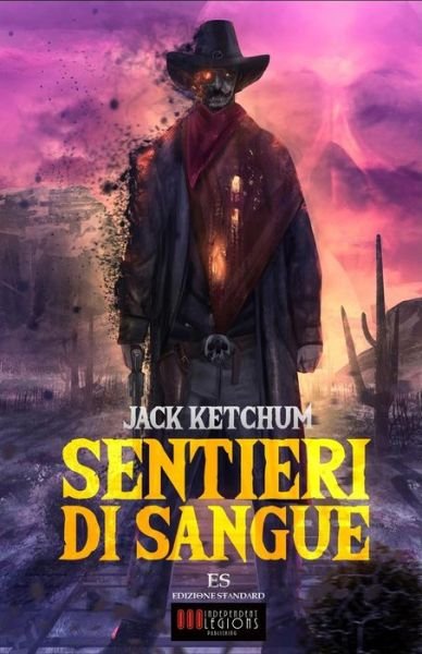 Cover for Jack Ketchum · Sentieri di Sangue (Pocketbok) (2016)