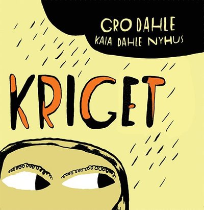 Cover for Gro Dahle · Kriget (Gebundesens Buch) (2014)