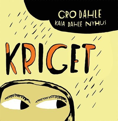 Cover for Gro Dahle · Kriget (Innbunden bok) (2014)