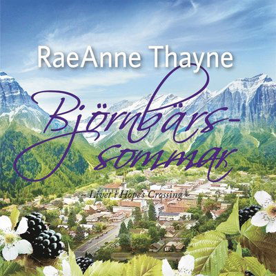 Cover for Raeanne Thayne · Björnbärssommar (Audiobook (MP3)) (2016)