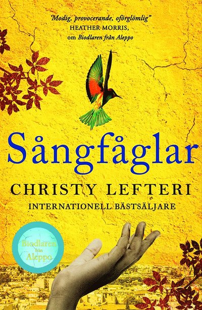 Cover for Christy Lefteri · Sångfåglar (Bound Book) (2021)