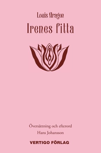 Cover for Louis Aragon · Irenes fitta (Hardcover Book) (2024)