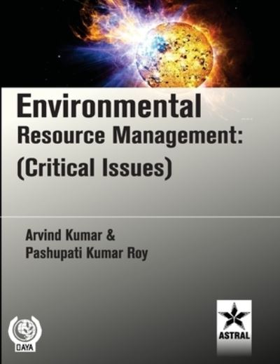 Cover for Dr Arvind Kumar · Environmental Resource Management: (Critical Issues) (Gebundenes Buch) (2021)