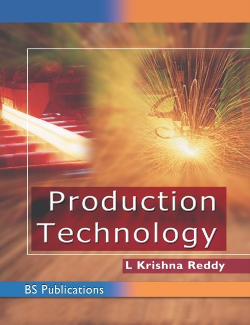 Cover for L Krishna Reddy · Production Technology (Hardcover Book) [St edition] (2016)