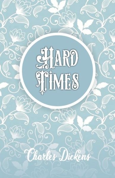 Chrales Dickens · Hard Times (Paperback Book) (1994)