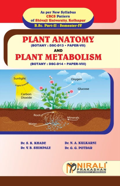 Cover for Dr S K Khade · Plant Anatomy (Paper-VII) &amp; Plant Metabolism (Paper-VIII) (Paperback Book) (2020)