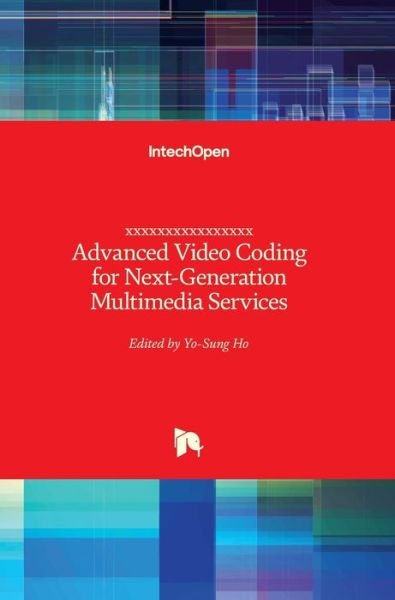 Cover for Yo-Sung Ho · Advanced Video Coding for Next-Generation Multimedia Services (Innbunden bok) (2013)