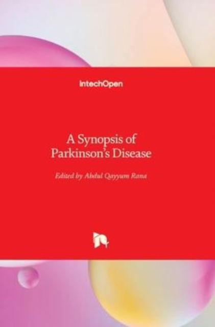 Cover for Md Rana · A Synopsis of Parkinson's Disease (Hardcover Book) (2014)