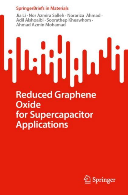 Cover for Jia Li · Reduced Graphene Oxide for Supercapacitor Applications - SpringerBriefs in Materials (Paperback Bog) (2025)