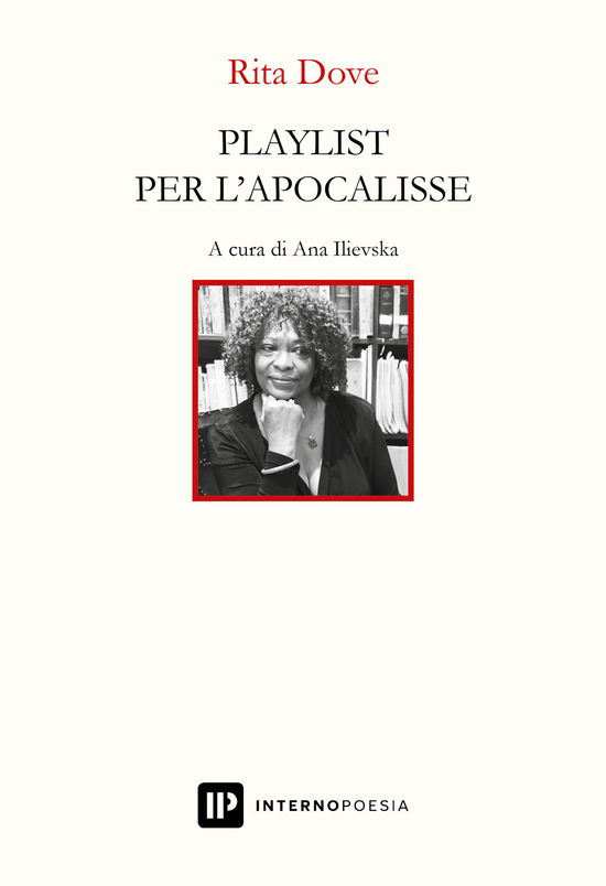 Cover for Rita Dove · Playlist Per L'apocalisse. Ediz. Italiana E Inglese (Book)