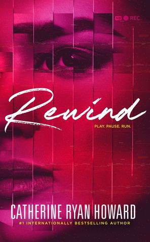 Cover for Catherine Ryan Howard · Rewind (Paperback Bog) (2023)