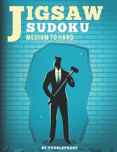 Cover for P Proof · Jigsaw Sudoku Medium To Hard (Paperback Book) (2020)